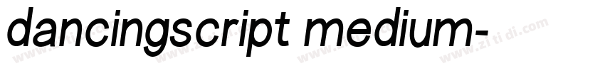 dancingscript medium字体转换